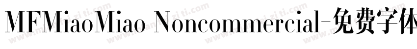 MFMiaoMiao Noncommercial字体转换